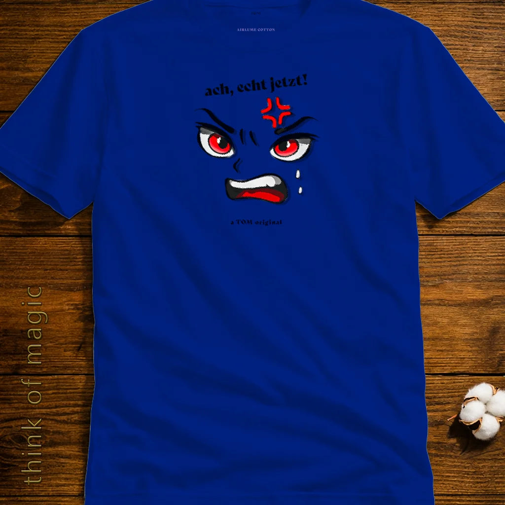 Damen T-Shirt  "Ach echt jetzt" - Airlume Cotton