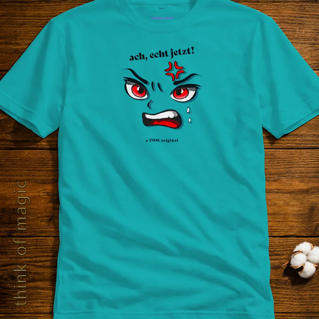 Damen T-Shirt  "Ach echt jetzt" - Airlume Cotton